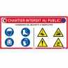 CHANTIER INTERDIT AU PUBLIC